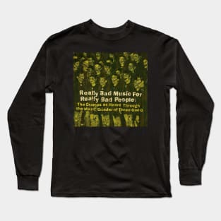 Really Bad Music For Really Bad People - The Cramps Long Sleeve T-Shirt